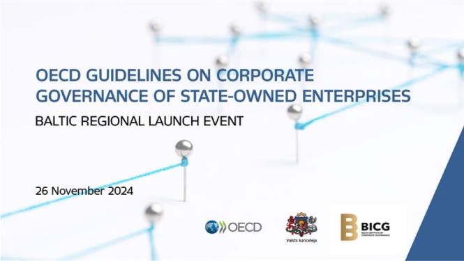 Ilgtspēja, caurspīdība un korporatīvā pārvaldība - Baltijas valstis pārrunās OECD jaunākās vadlīnijas publisku personu kapitālsabiedrībām